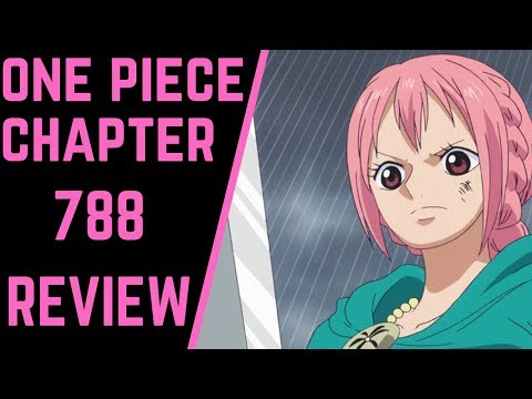 One Piece Chapter 788 Review~My Battle