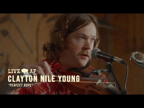 Clayton Nile Young | "Perfect Rope" | Live AF