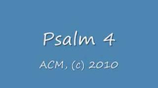 Psalm 4.wmv