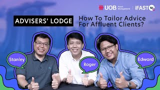 How to tailor advice for affluent clients | Advisers' Lodge