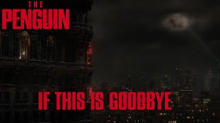 The Penguin Episode 8 Ending Song | (Margaret Whiting - If This Is Goodbye)