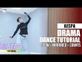 aespa (에스파) - “Drama” Dance Tutorial (Slow + Mirrored + Counts) | SHERO