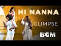 Hi Nanna Glimpse Bgm | Nani | Mrunal Thakur | Shouryuv | Hesham Abdul Wahab