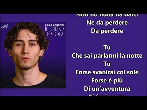 Diego Lazzari Il cielo è viola Testo