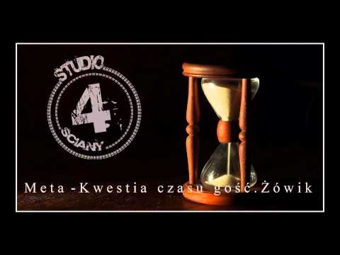 Meta - Kwestia czasu gość.Żówik.wmv