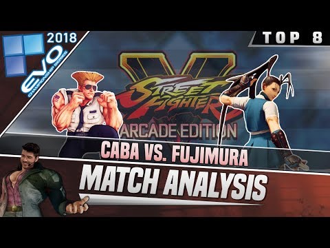 SFV AE Match Analysis: EVO 2018 Top 8 - Caba vs. Fujimura