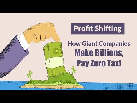 Base Erosion and Profit Shifting (BEPS) - How Giant Companies Make Billions, Pay Zero Tax!