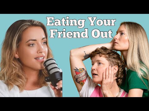 #312 - Eating Your Friend Out with Freya