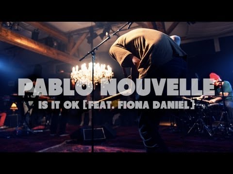 Pablo Nouvelle - Is It Ok [feat. Fiona Daniel] | Live at Music Apartment