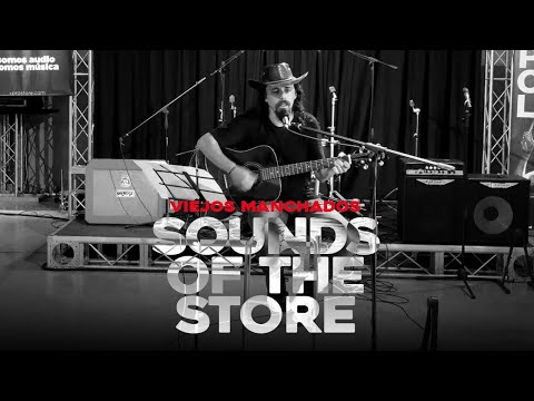 Sounds Of The Store | VIEJOS MANCHADOS | Store Sessions