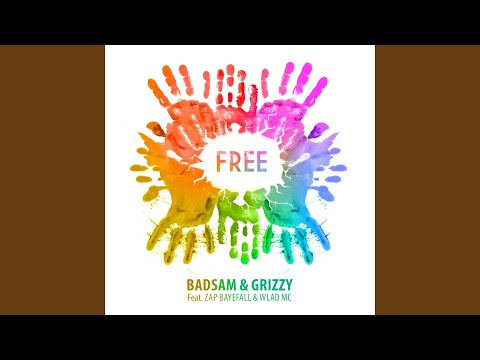 Free (feat. Zap Bayefall, Wlad MC) [Radio Edit]