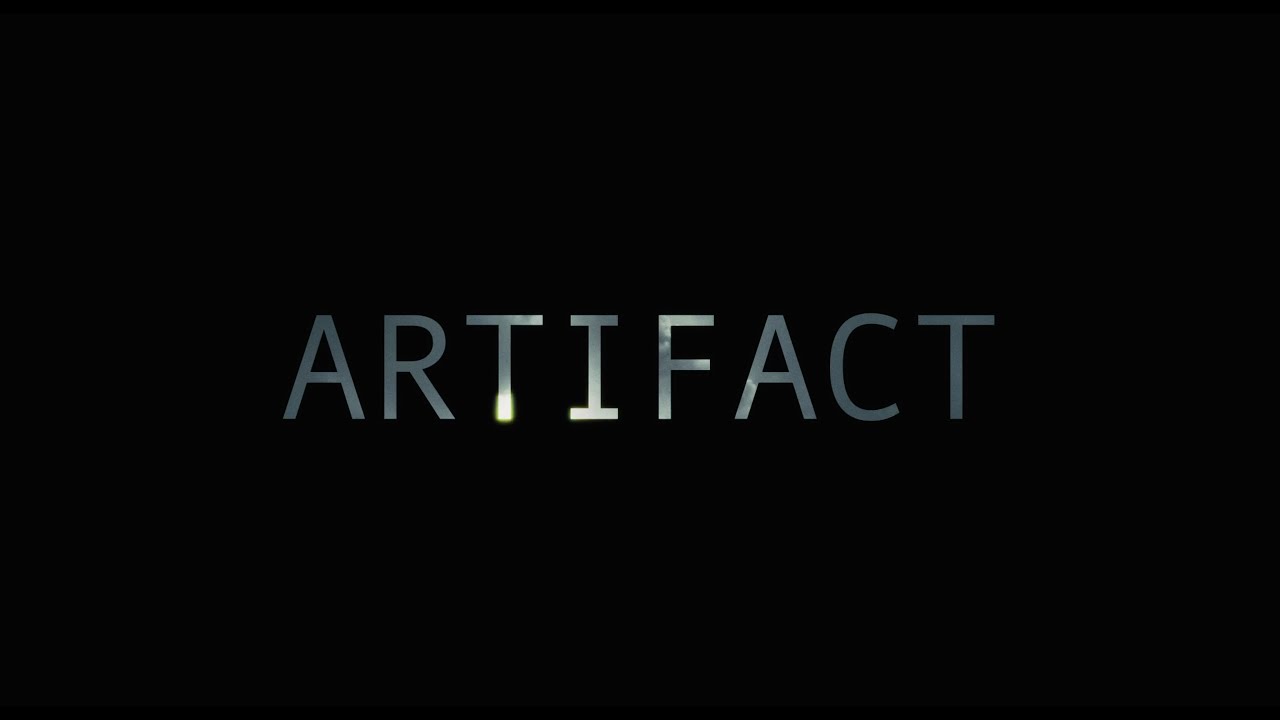 Artifact - Editfest Trailer (2024)