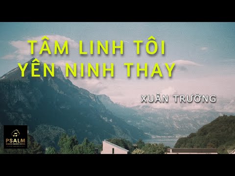 Thể hiện bởi Xuân Trường