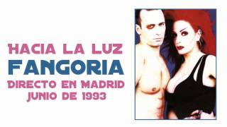 Fangoria - Hacia la luz (Directo Madrid, Junio 1993)