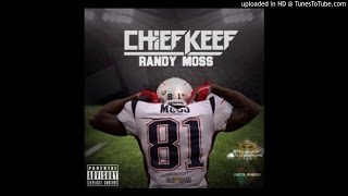 (REMAKE) Chief Keef - Randy Moss