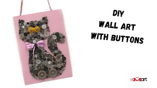 DIY Button Wall Art - Quick and Easy 