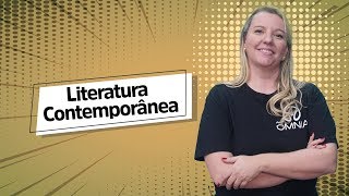 Literatura Contemporânea - Brasil Escola
