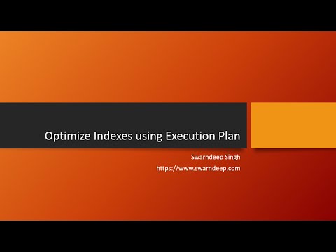 Optimizing Index with Execution Plans (SQL Server)