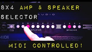 Video thumbnail for Kahayan - 8x4  MIDI Amp/Speaker Selector - Dummy Loads, Effects Loops, and Recallability by Creative Sound Lab