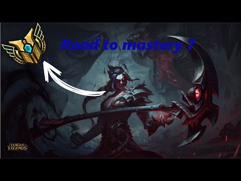 Kayn - Road to Mastery 7 #1