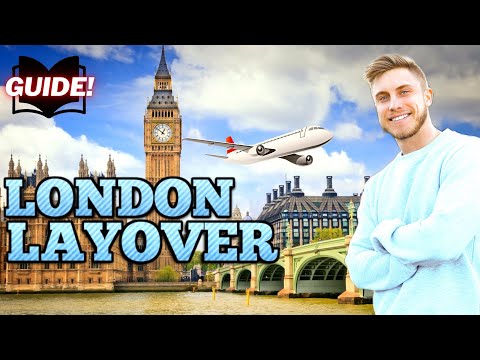 HOW TO SPEND AN 8 HOUR LAYOVER IN LONDON - First time in England