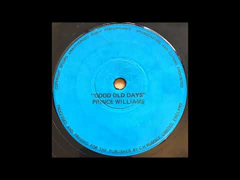 Prince Williams Good Old days (UK Blank)