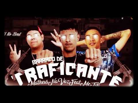 ✴️Mateus na voz Feat, MC TIKI BARRACO DE TRAFICANTE