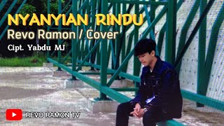 Download lagu NYANYIAN RINDU - EVIE TAMALA COVER BY REVO RAMON mp3
