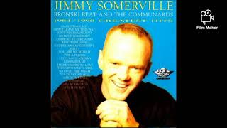 For A Friend (Extended) - Jimmy Somerville