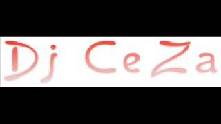 Dj CeZa - My Favourite Musics - 5