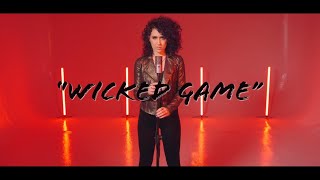 My cover of "Wicked Game"