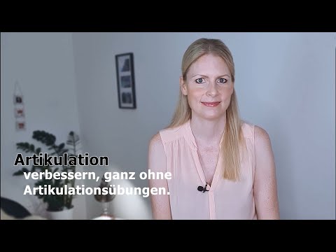 Artikulation verbessern, ganz ohne Artikulationsübungen