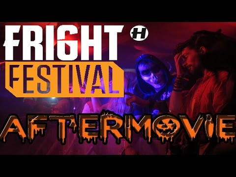 FRIGHT FESTIVAL 2016 AFTERMOVIE