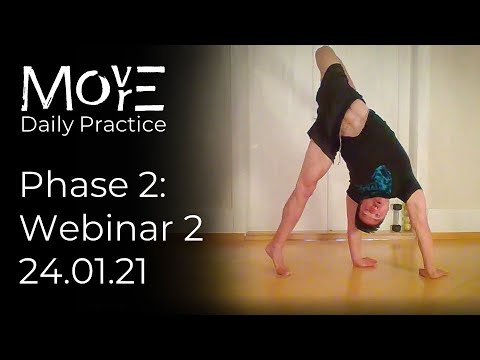 Daily Practice Phase 2: Webinar 2 of 2 (24.01.21)