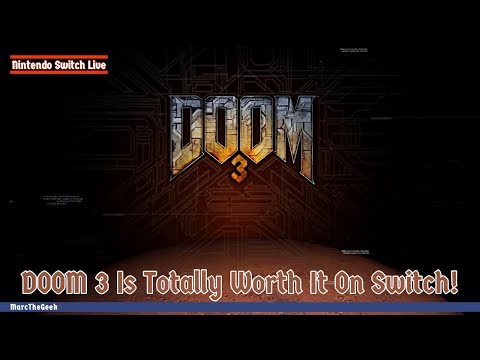 DOOM 3 Is Totally Worth It On Switch!