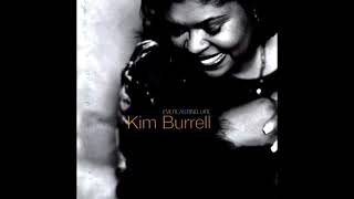 Kim Burrell- I Come To You More Than I Give