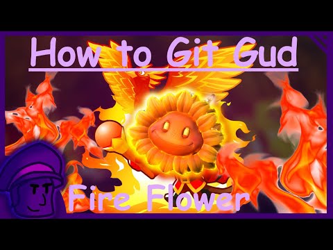 How to git gud at Fire Flower - PVZGW2