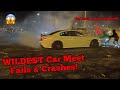 WILDEST Car Meet Fails And Crashes Compilation Part 2