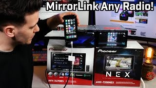 How You MirrorLink Any Radio!!! Pioneer NEX and AVH Used