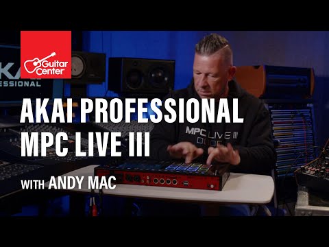 NEW AKAI Professional MPC Live III | Demo and Overview by Andy Mac