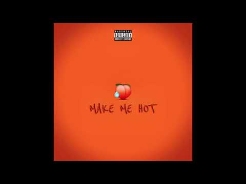 Schurl - Make Me Hot feat. JETO1 (prod. by Nephew Beatz)