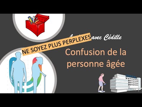 Urgences - la lecon avec cedille - confusion délirium personne âgée
