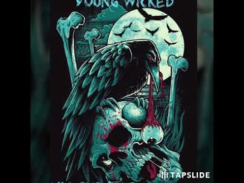 Young Wicked- My Throne (Feat. T-Ryde)