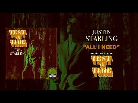 Justin Starling - All I Need [Track 3: Test of Time]