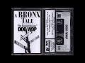 Doo Wop A Bronx Tale Full 1998 DJ Mixtape Bounce Squad Real Hip Hop