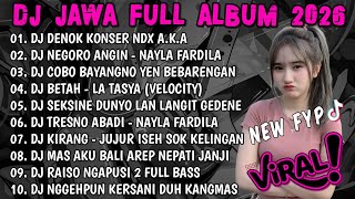 Download lagu DJ JAWA TERBARU 2026 FULL BASS🎵DJ DENOK KONSER NDX A.K.A🎵DJ BUNGAHKU TEMBUS TEKAN KAYANGAN mp3