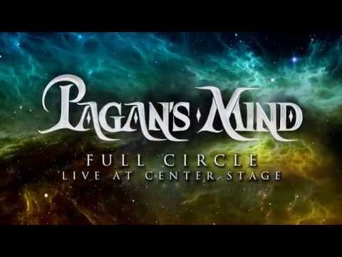 PAGAN`S MIND - Full Circle - Live At Center Stage" (Official Trailer)