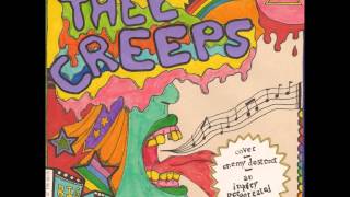 An Inquiry Perpetrated (Thee Oh Sees Cover) - Thee Creeps