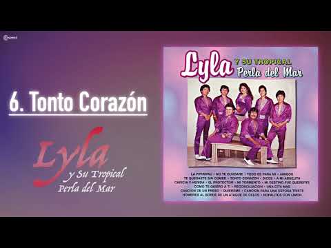 Lyla Y Su Tropical Perla Del Mar - Tonto Corazón [Official Audio]