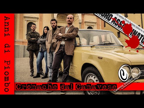 CANAVESE ANEDDOTI E MISTERI -  Gli anni di piombo, cronache dal Canavese